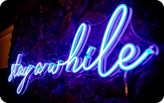 Stay Awhile Neon Sign