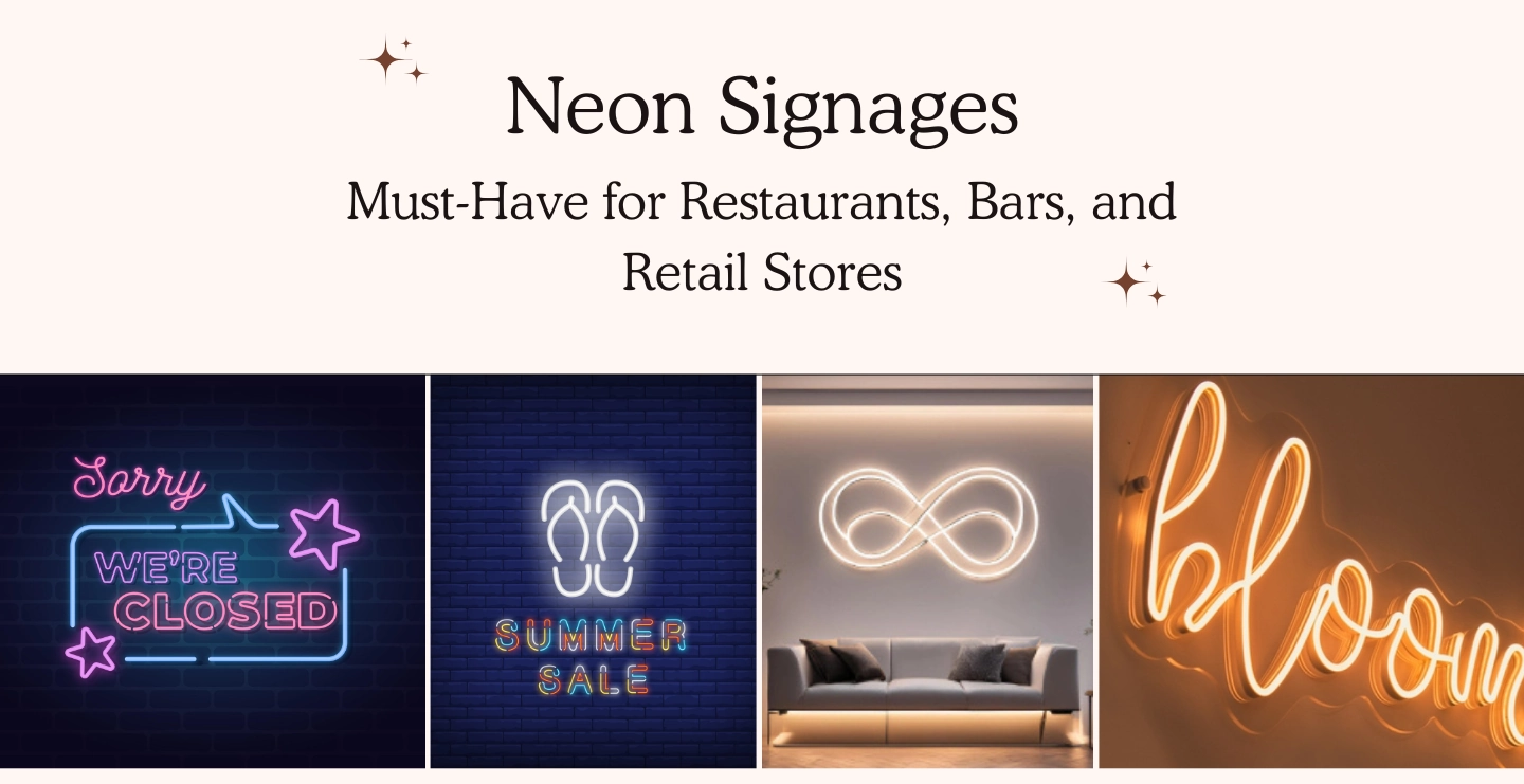 Neon Signages: A Must-Have for Restaurants, Bars, and Retail Stores