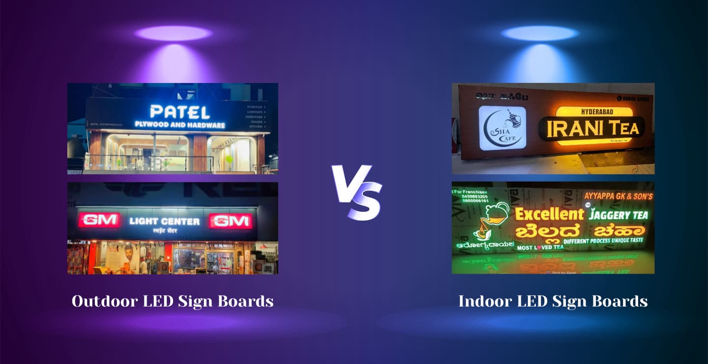 Indoor vs Outdoor LED Sign Boards: Key Differences, Pricing & Use Cases