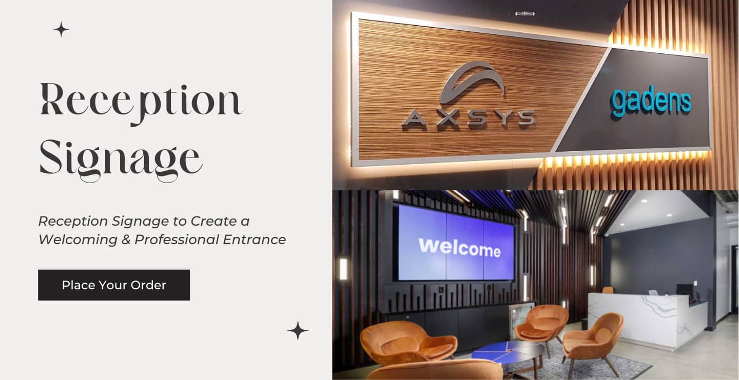 Reception Signages for a Welcoming Professional Entrance- Brand Signages