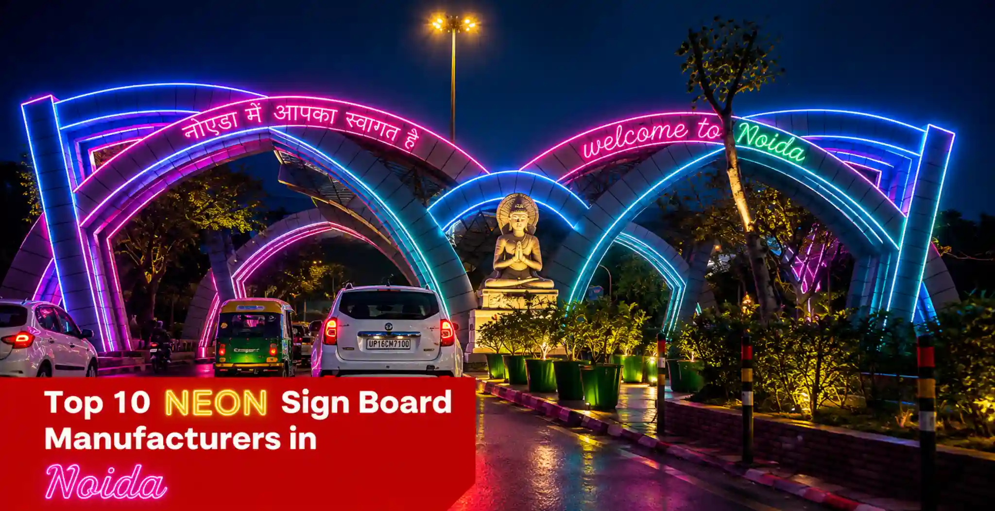 Top 10 Best Neon sign board manufacturers in Noida