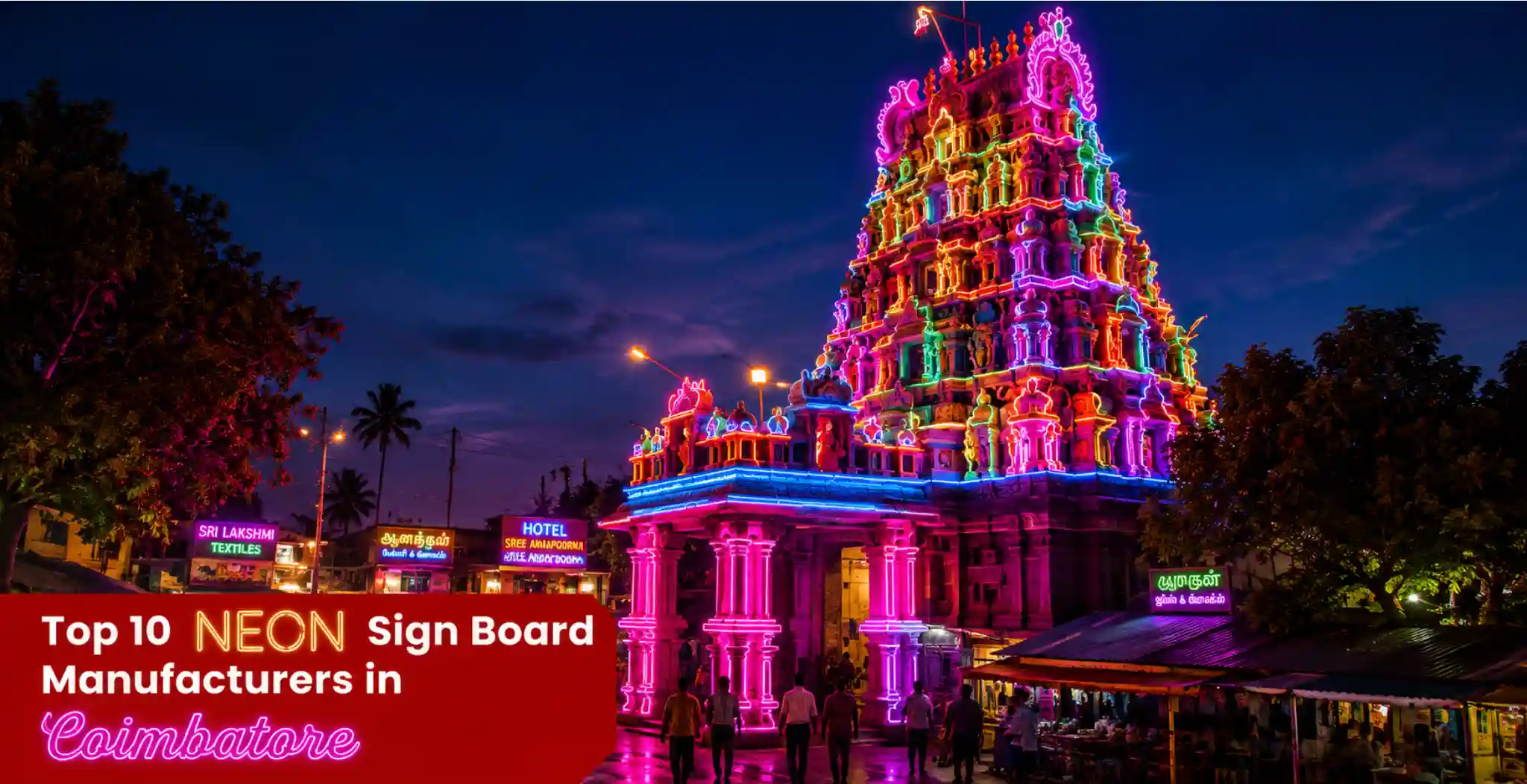 Top 10 Best Neon sign board manufacturers in Coimbatore