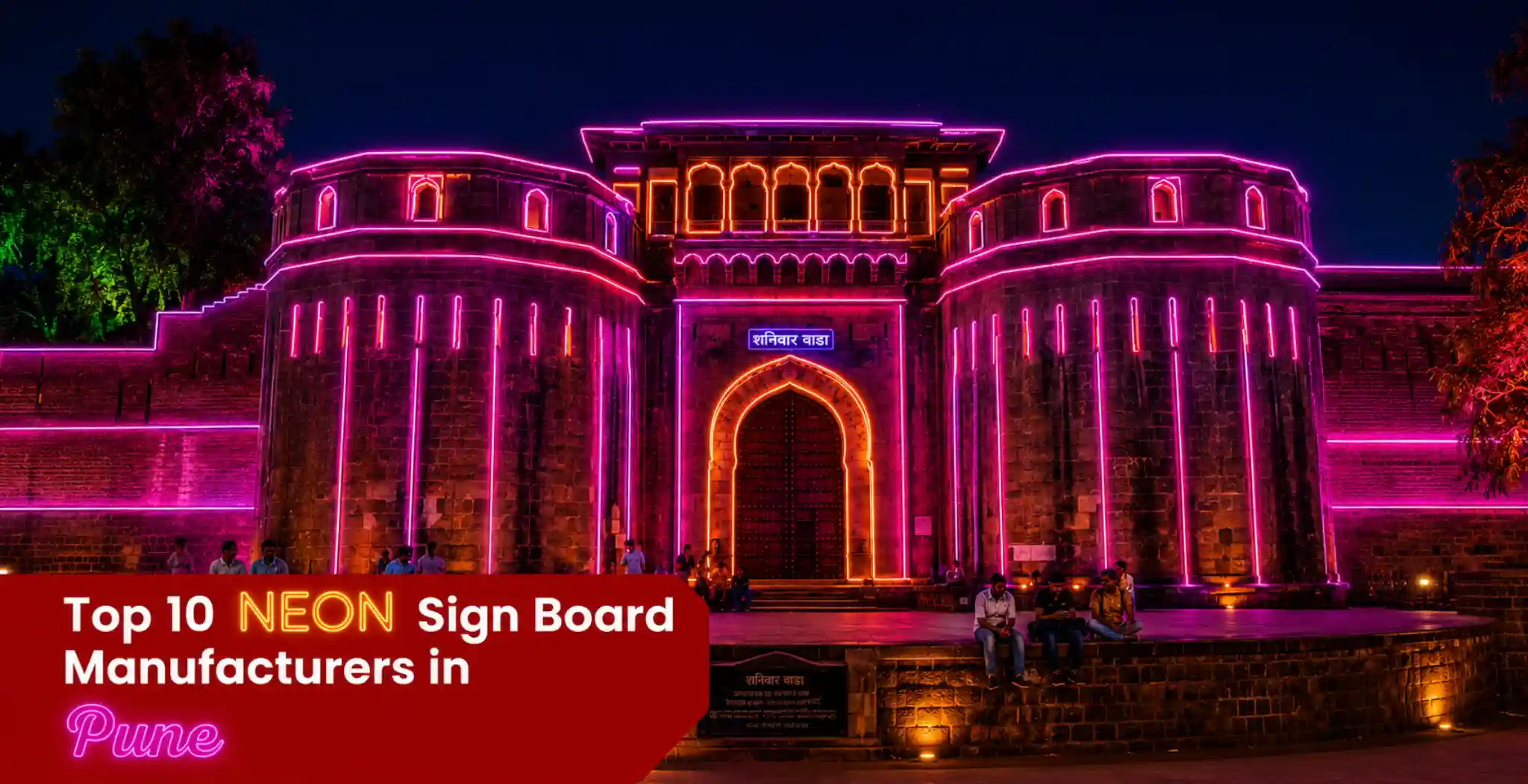 Top 10 Best Neon sign board manufacturers in Pune