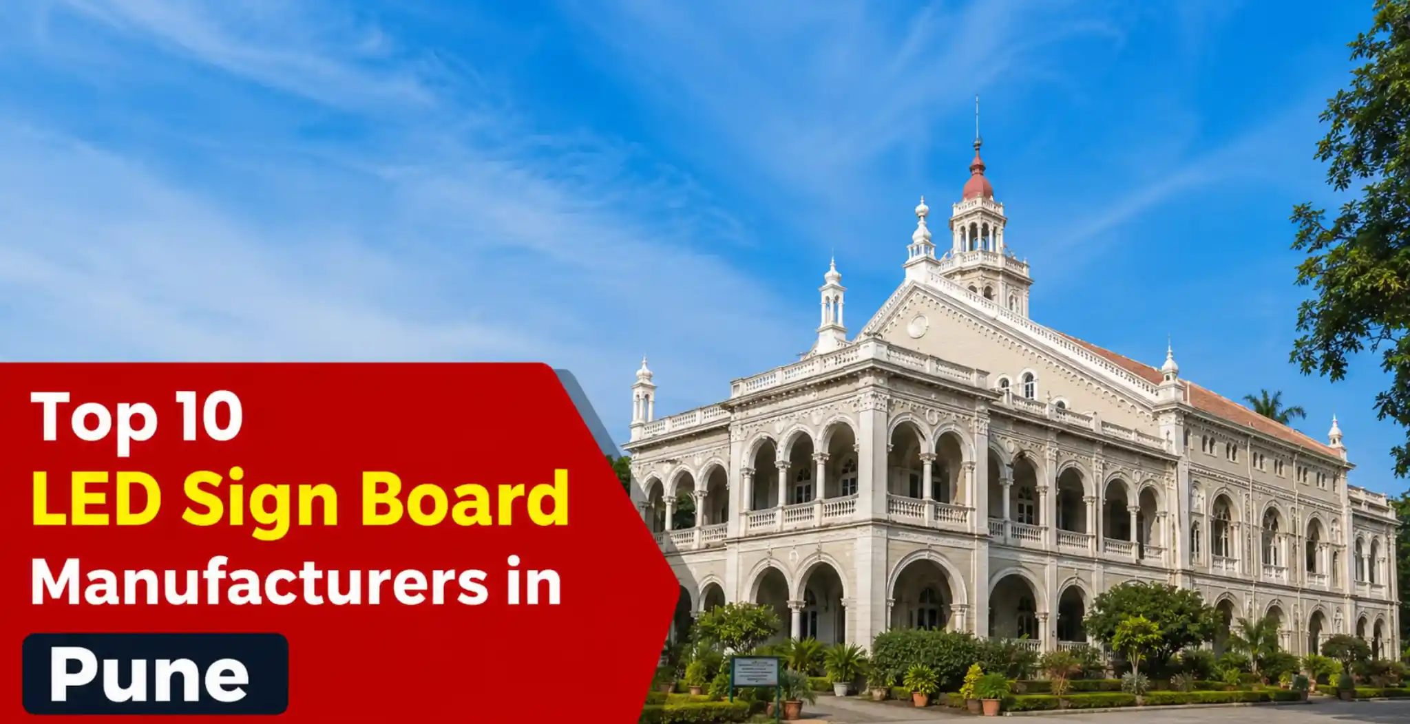 Top 10 Best Led Sign Board Manufacturers in pune