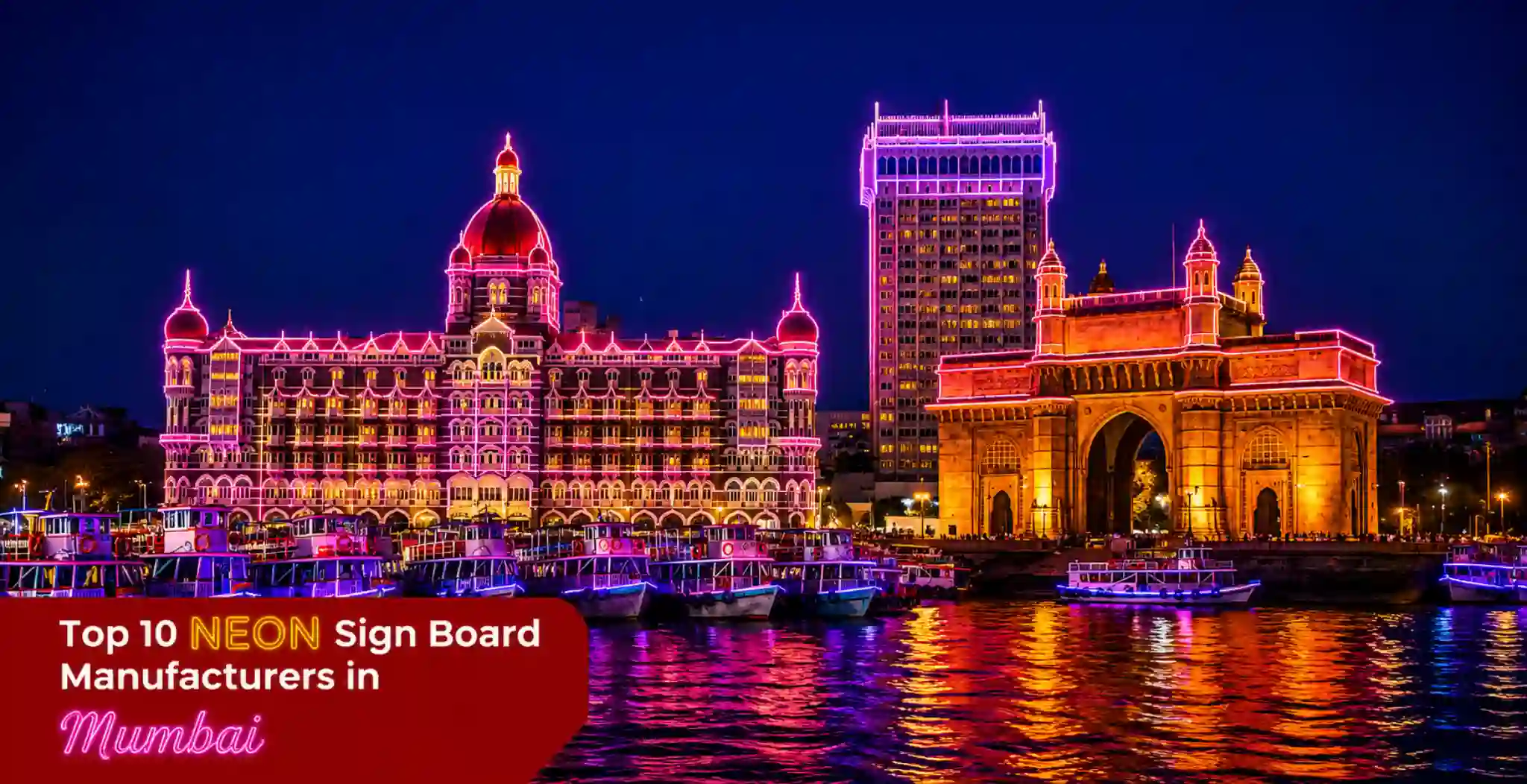 Top 10 Best Neon sign board manufacturers in Mumbai