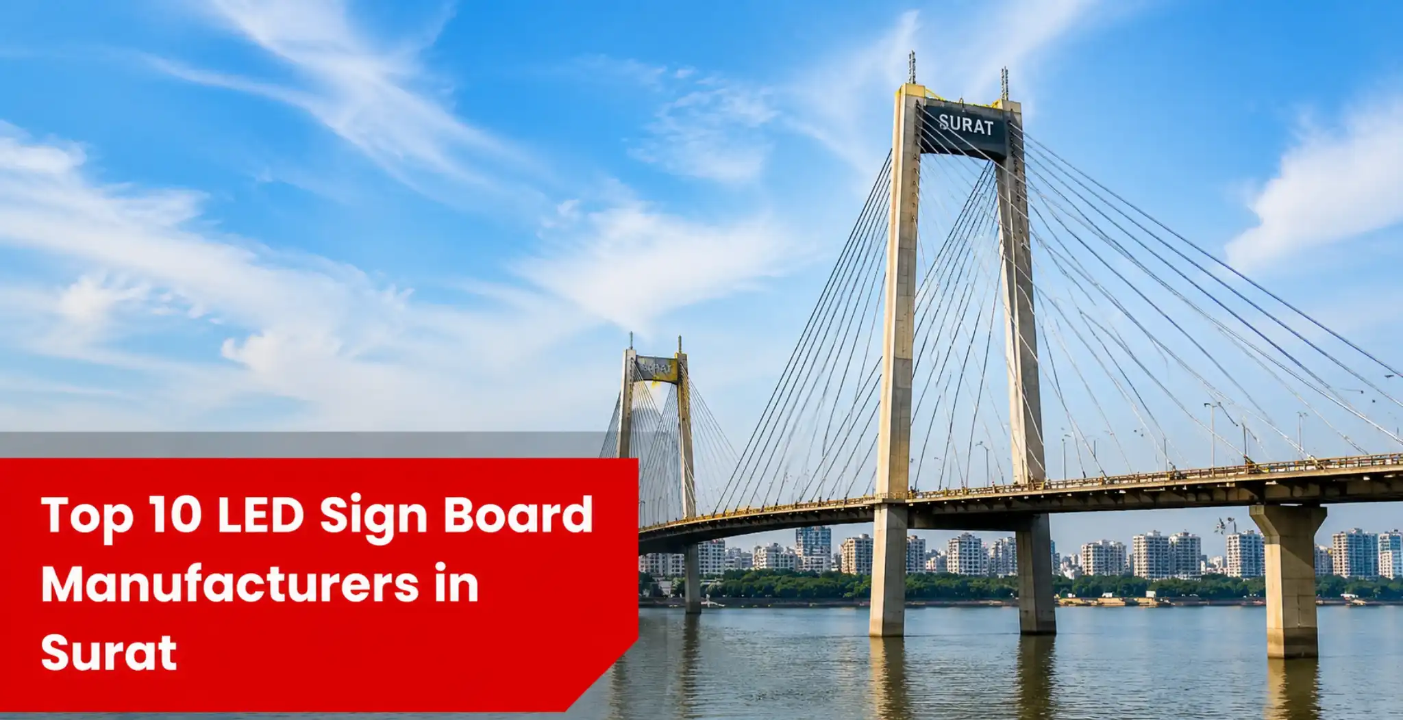 Top 10 Best Led sign board manufacturers in Surat