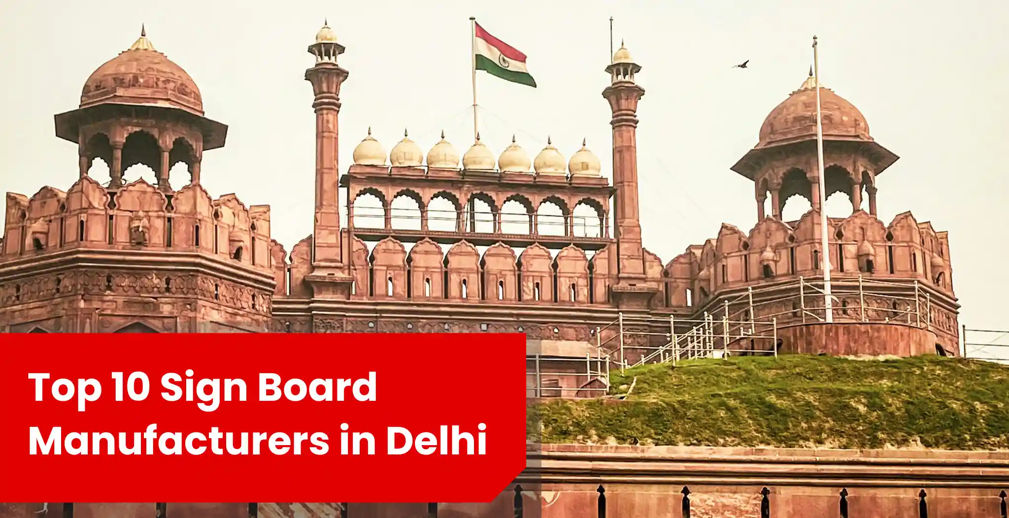 Top 10 Best Sign Board Manufacturers in Delhi