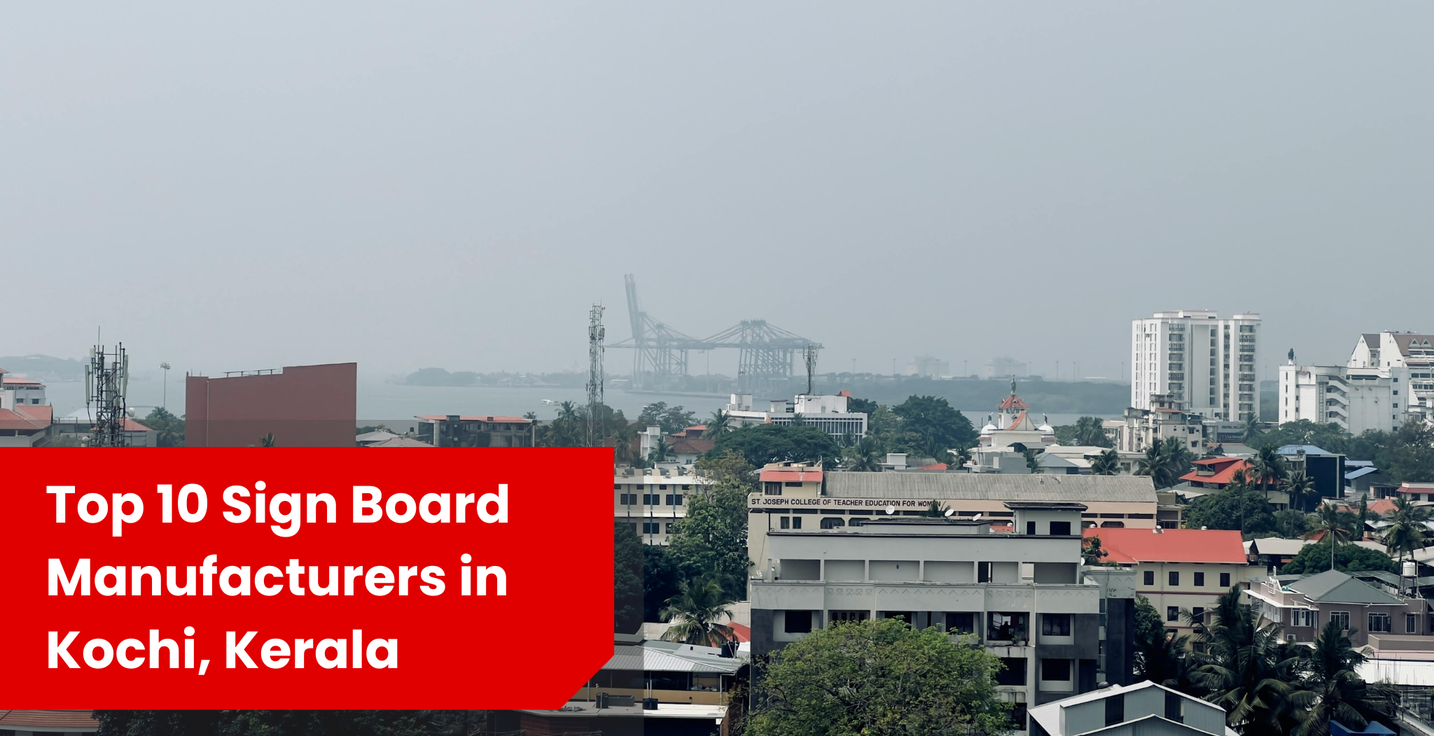 10 Best Sign Board Manufacturers in Kochi (2026 Guide)
