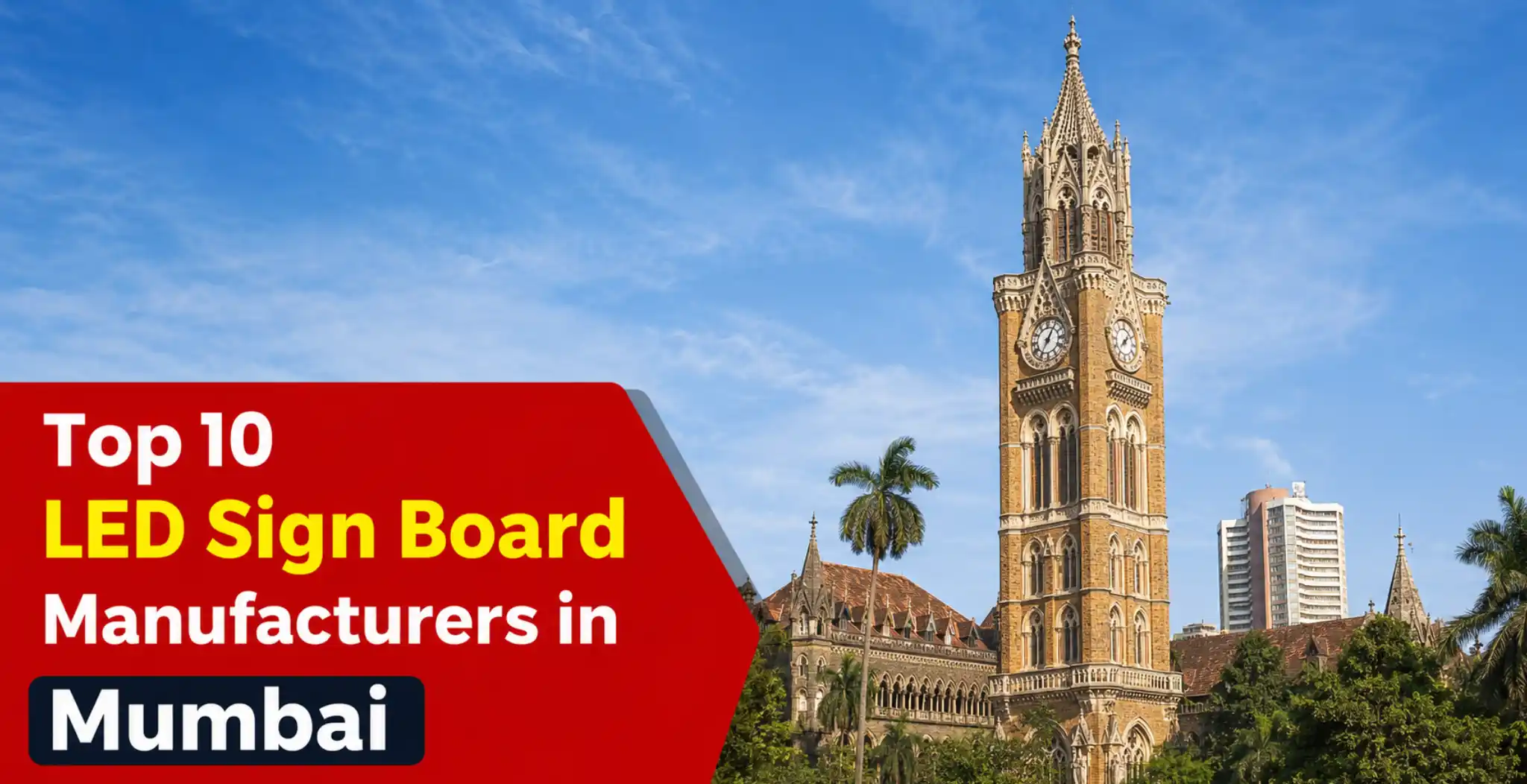 Top 10 Best Led Sign Board Manufacturers in mumbai