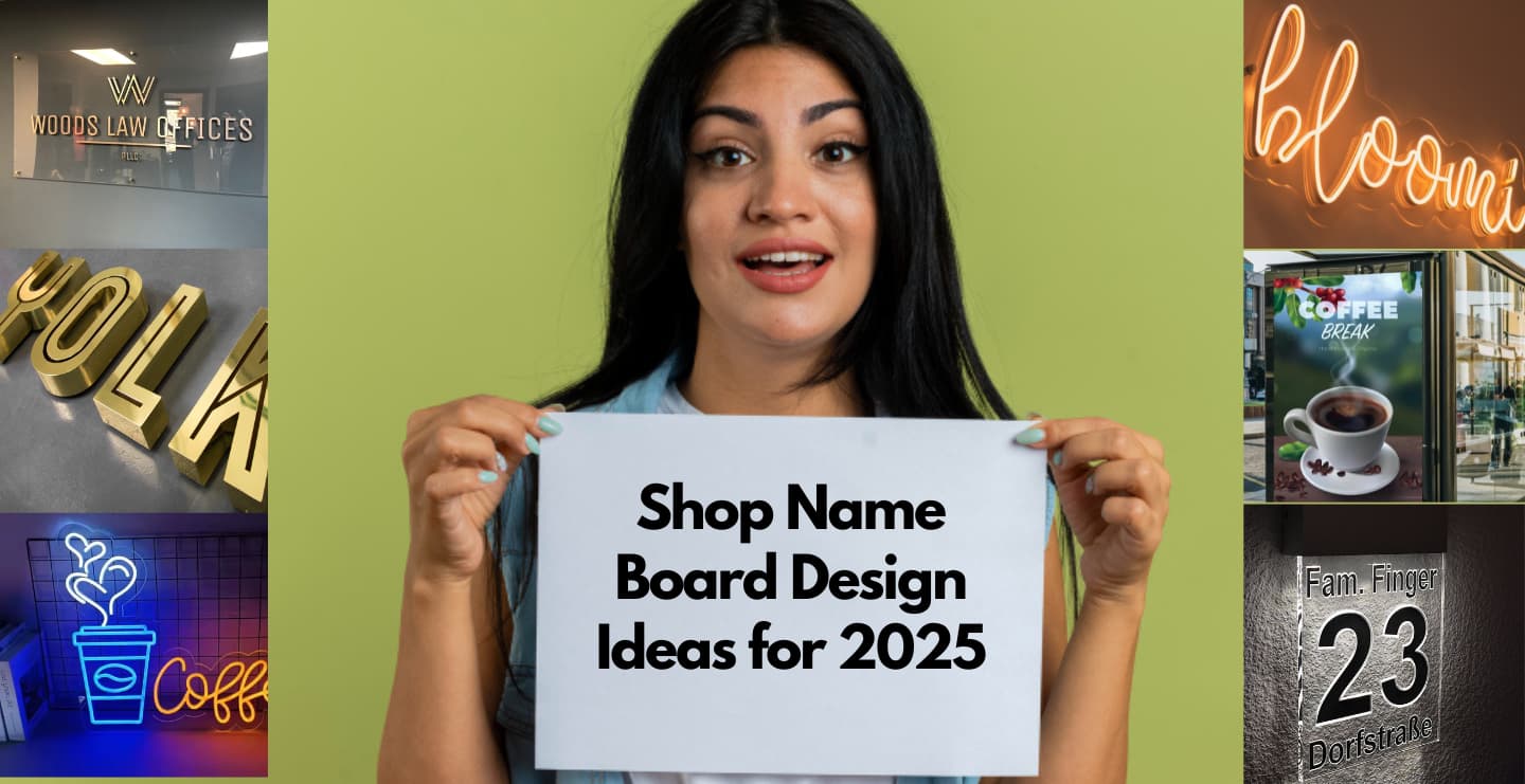 Shop Name Board Design Ideas to Make Your Storefront Stand Out