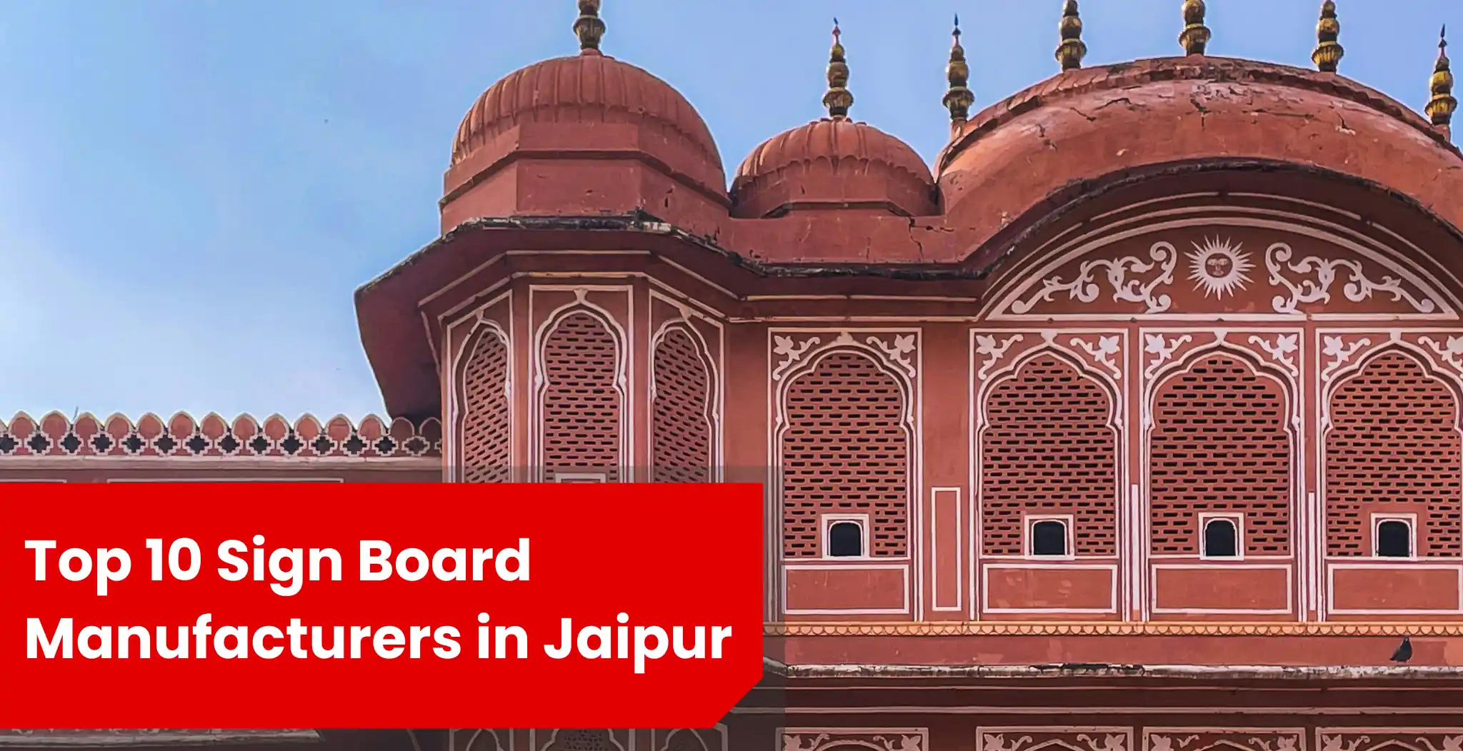 10 Best Sign Board Manufacturers in Jaipur (2026 Guide)